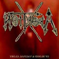 Abortion-X : Of Blood & Vaginal Glory